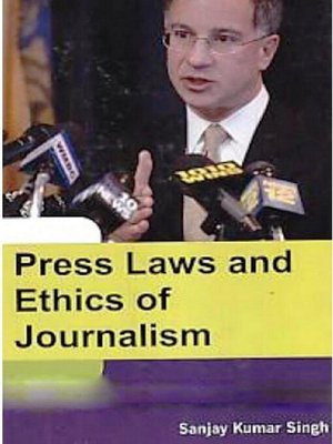 cover image of Press Laws and Ethics of Journalism